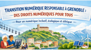 Transition numérique responsable à Grenoble : des droits numériques pour tous